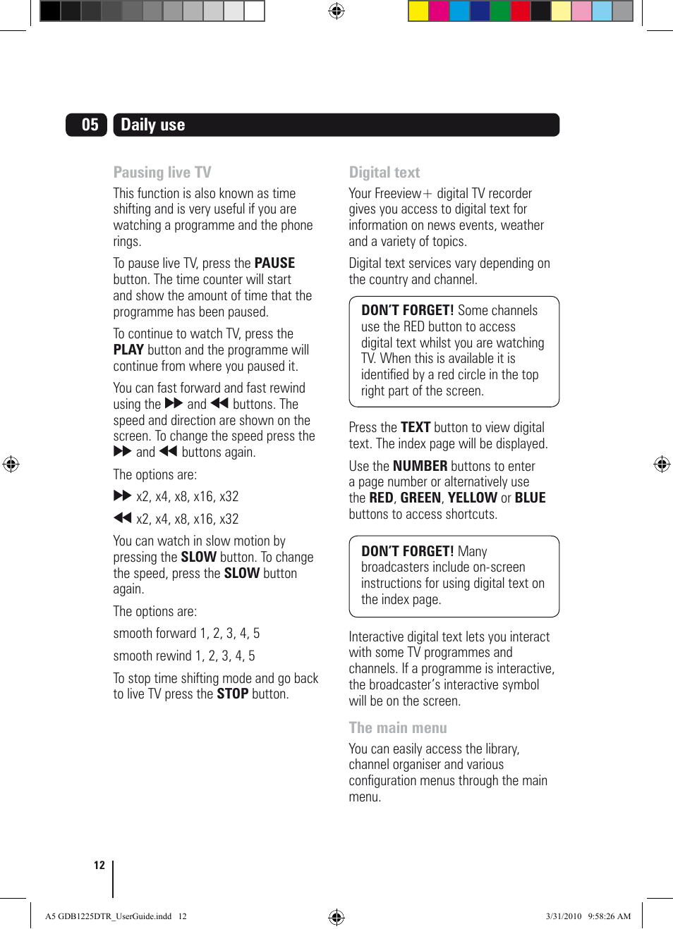 05 daily use | Goodmans GDB1225DTR User Manual | Page 12 / 32