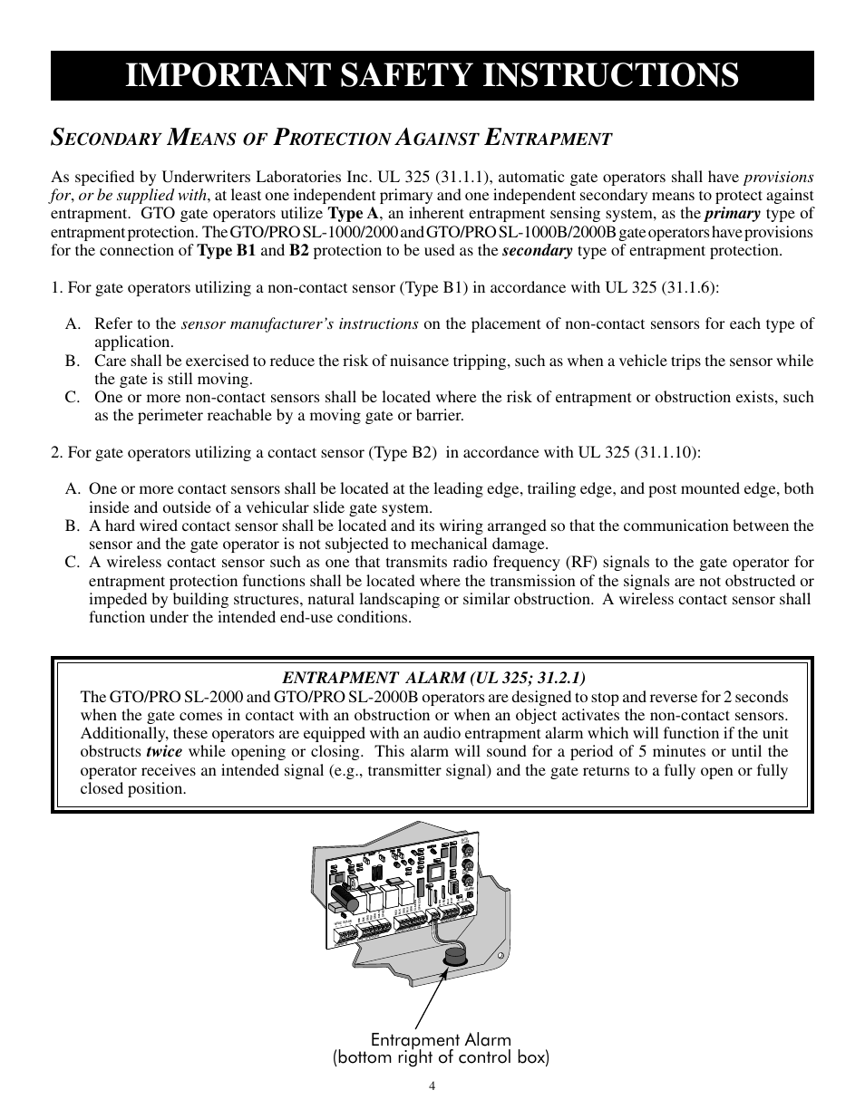 Important safety instructions, Econdary, Eans | Rotection, Gainst, Ntrapment, Entrapment alarm (bottom right of control box) | GTO SL-1000B User Manual | Page 6 / 43