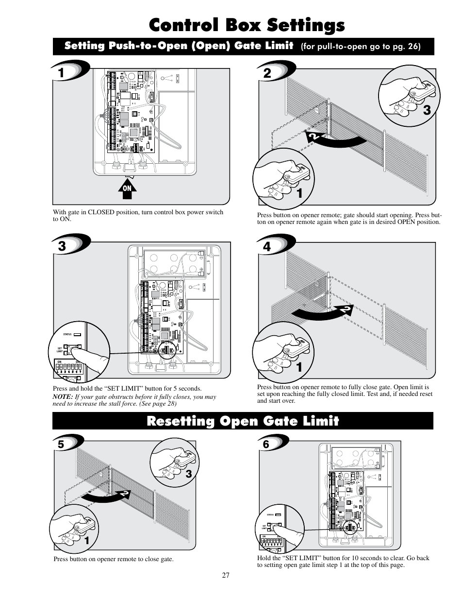 Control box settings, Resetting open gate limit, Setting push-to-open (open) gate limit | For pull-to-open go to pg. 26), St a ll fo rc e | GTO UL325 SERIES User Manual | Page 30 / 43