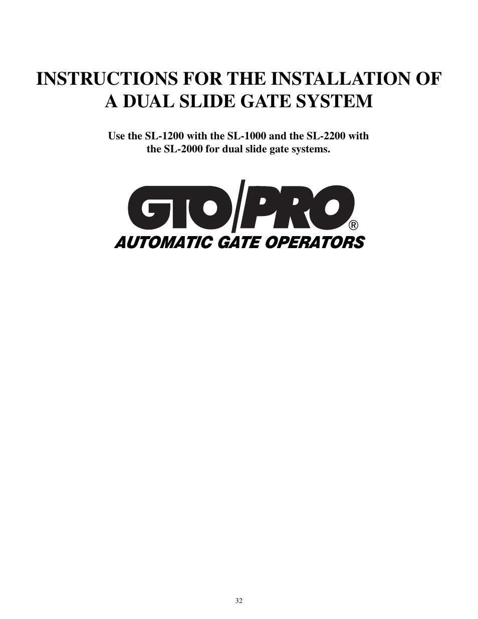Automatic gate operators | GTO SL-1000 User Manual | Page 35 / 44