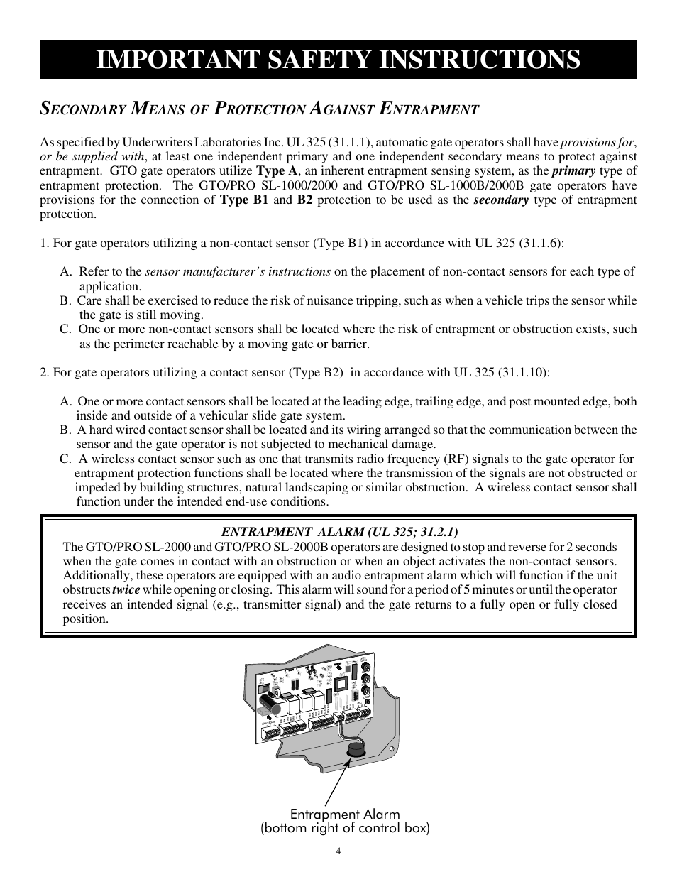 Important safety instructions, Econdary, Eans | Rotection, Gainst, Ntrapment, Entrapment alarm (bottom right of control box) | GTO SL-1000 User Manual | Page 7 / 44