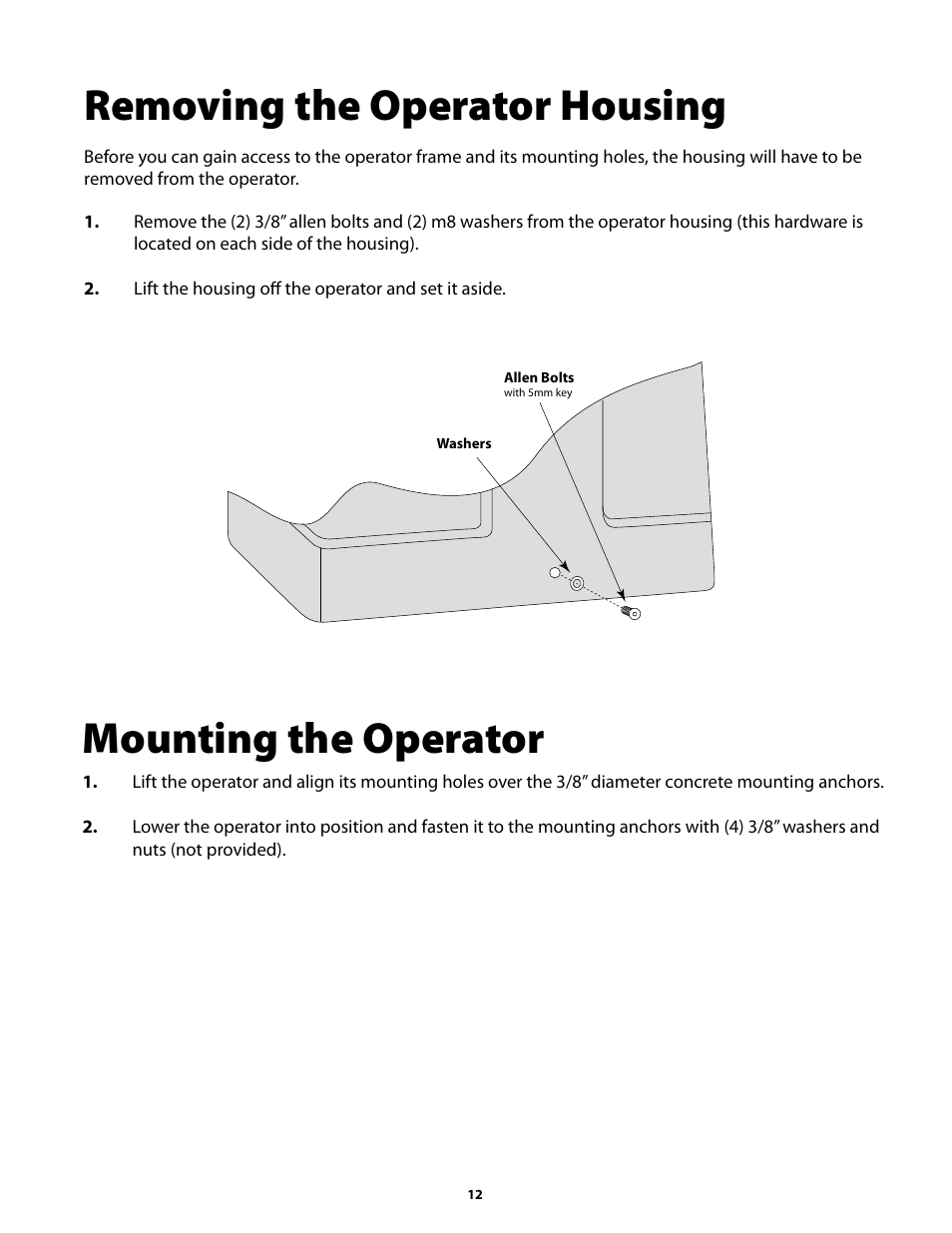 Removing the operator housing, Mounting the operator | GTO GP-SW050 User Manual | Page 15 / 37