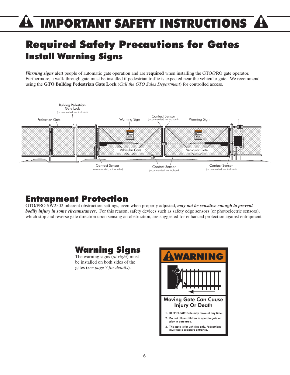 Important safety instructions, Required safety precautions for gates, Warning | Install warning signs entrapment protection, Warning signs, Moving gate can cause injury or death | GTO 2502 User Manual | Page 10 / 44