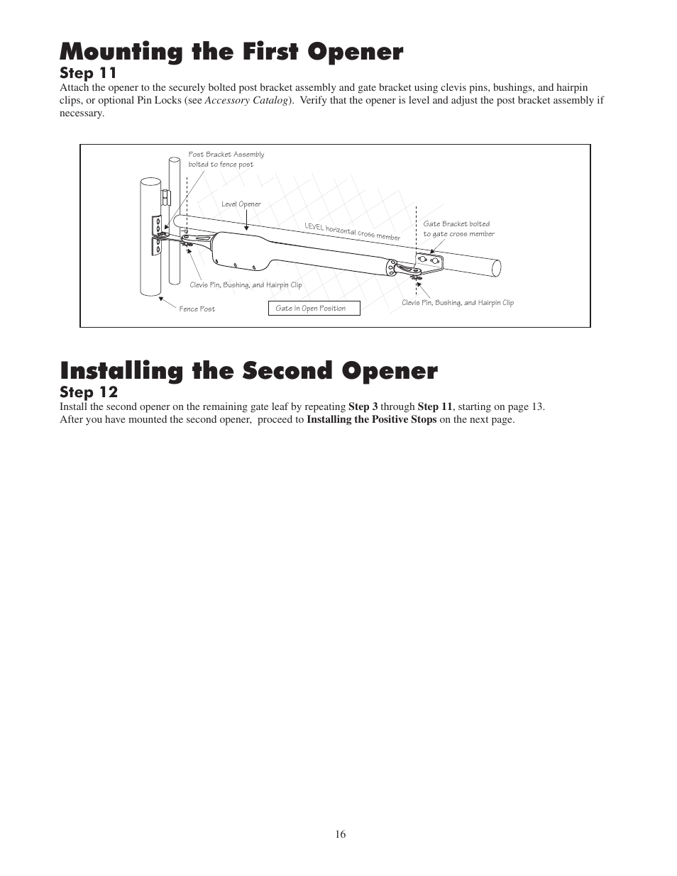 Mounting the first opener, Installing the second opener, Step 11 | Step 12 | GTO 2502 User Manual | Page 20 / 44