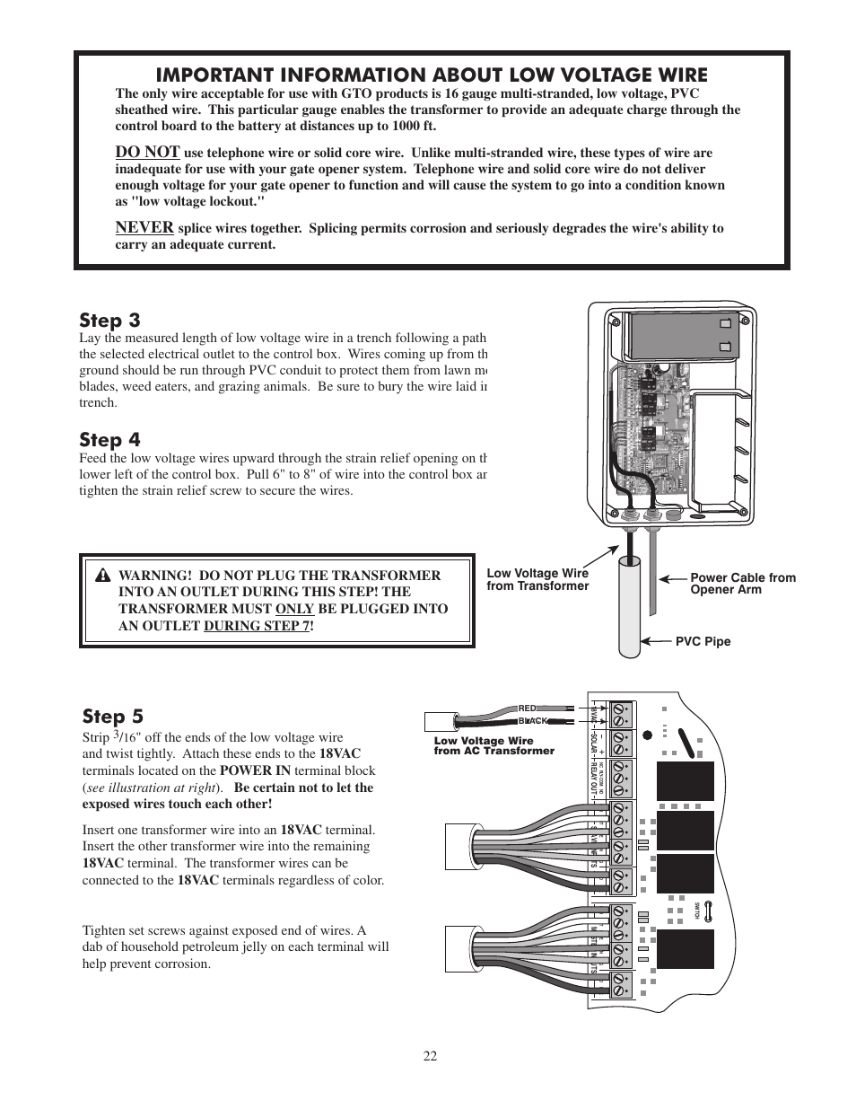 Step 3, Step 4, Important information about low voltage wire | Step 5, Do not, Never, Strip | GTO 2502 User Manual | Page 26 / 44