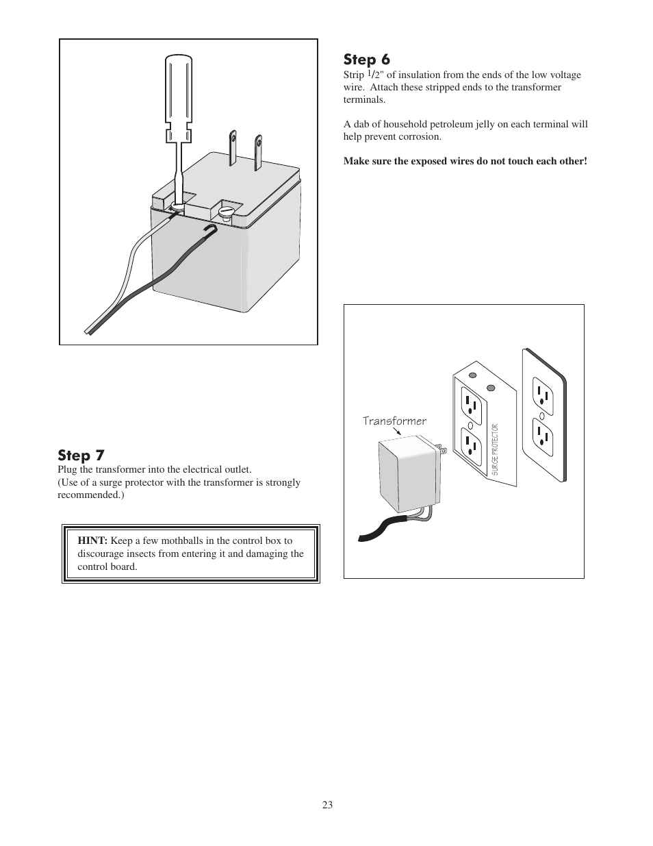 Step 7, Step 6 | GTO 2502 User Manual | Page 27 / 44