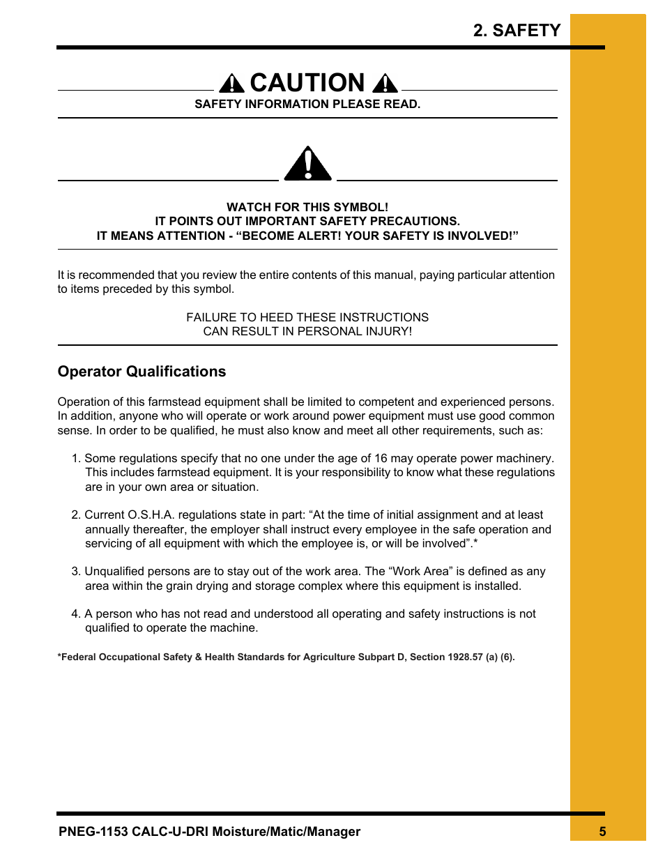 Chapter 2 safety, Operator qualifications, Caution | Safety | GSI Outdoors PNEG-1153 User Manual | Page 5 / 46