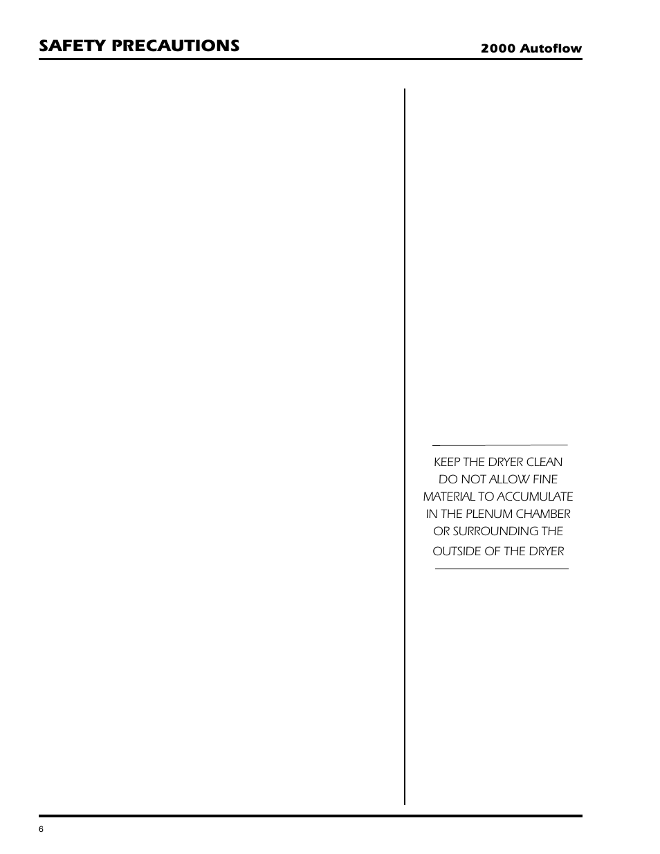 Safety precautions, Use caution in the operation of this equipment | GSI Outdoors AUTOFLOW 2TF User Manual | Page 6 / 57