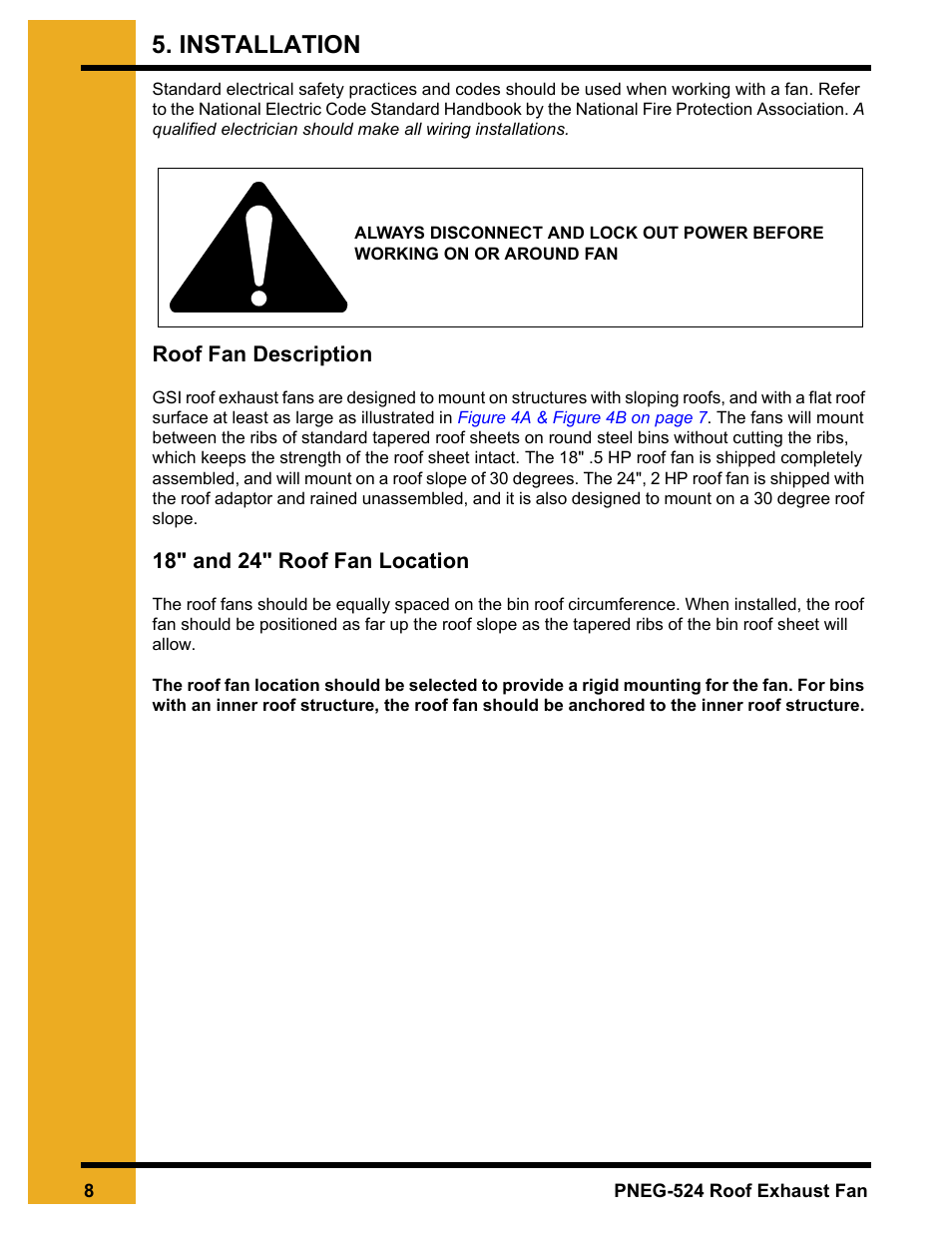 Installation, Chapter 5 installation, Roof fan description 18" and 24" roof fan location | GSI Outdoors PNEG-524 User Manual | Page 8 / 24