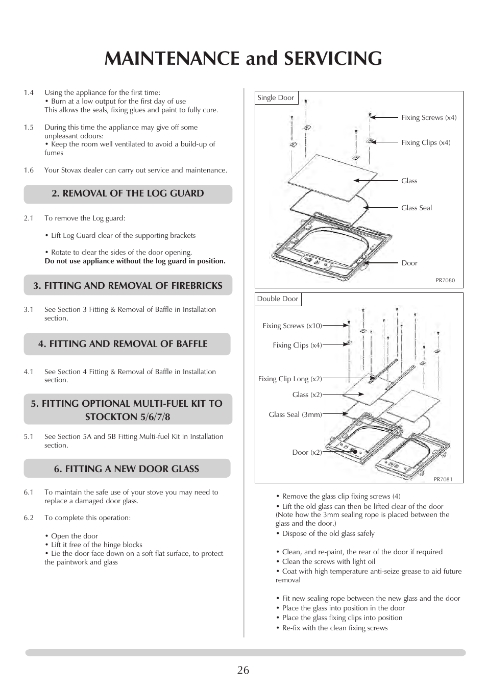 Maintenance and servicing, Removal of the log guard, Fitting and removal of firebricks | Fitting and removal of baffle, Fitting a new door glass | Stovax Stockton 7162 User Manual | Page 26 / 32