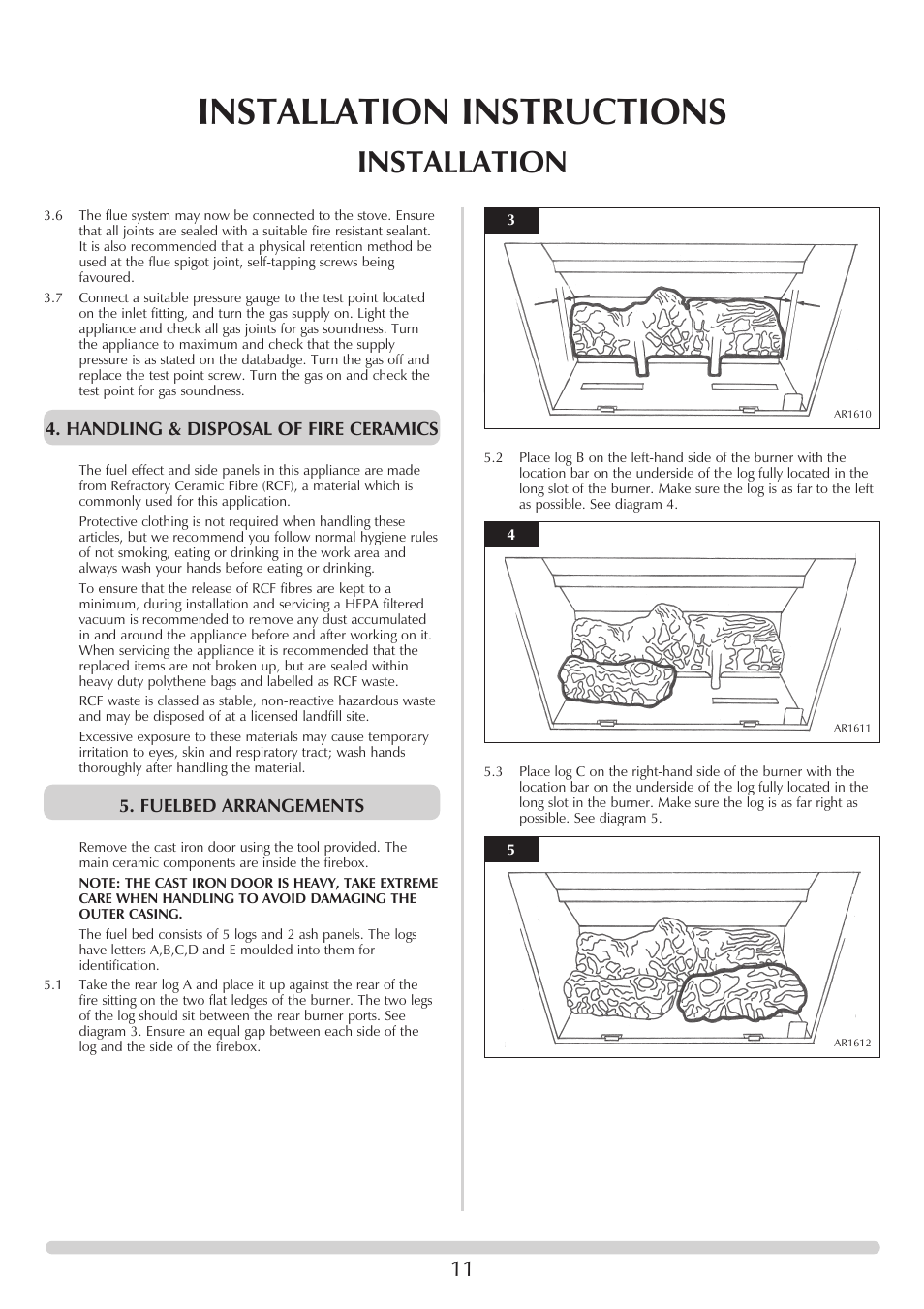 Installation instructions, Installation, Handling & disposal of fire ceramics | Fuelbed arrangements | Stovax 705088 User Manual | Page 11 / 23