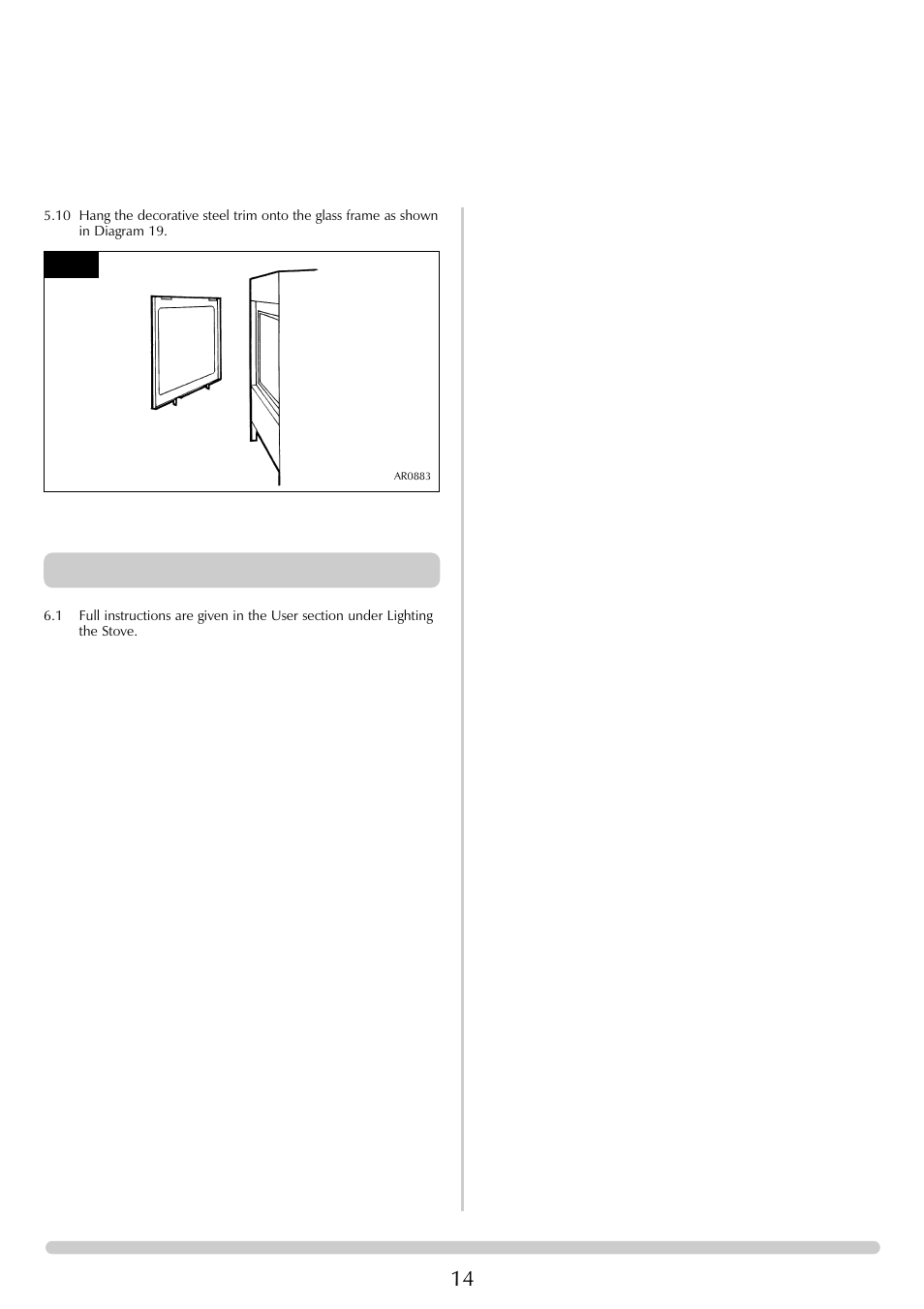 Installation instructions, Installation | Stovax Steel Manhattan Log Effect Stove Range User Manual | Page 14 / 25