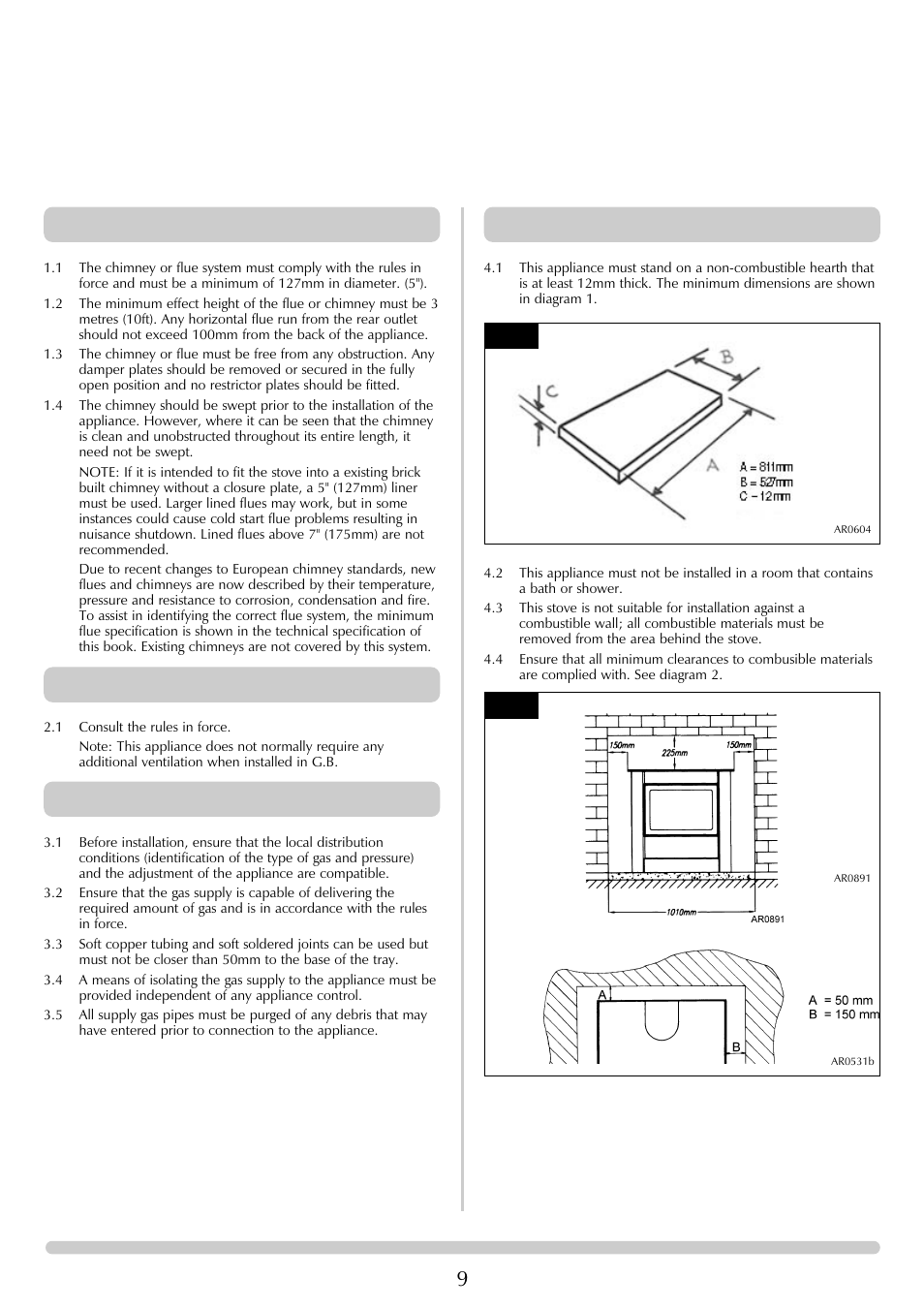 Installation instructions, Flue and chimney requirements, Ventilation | Installation of the gas supply, Appliance location | Stovax Steel Manhattan Log Effect Stove Range User Manual | Page 9 / 25