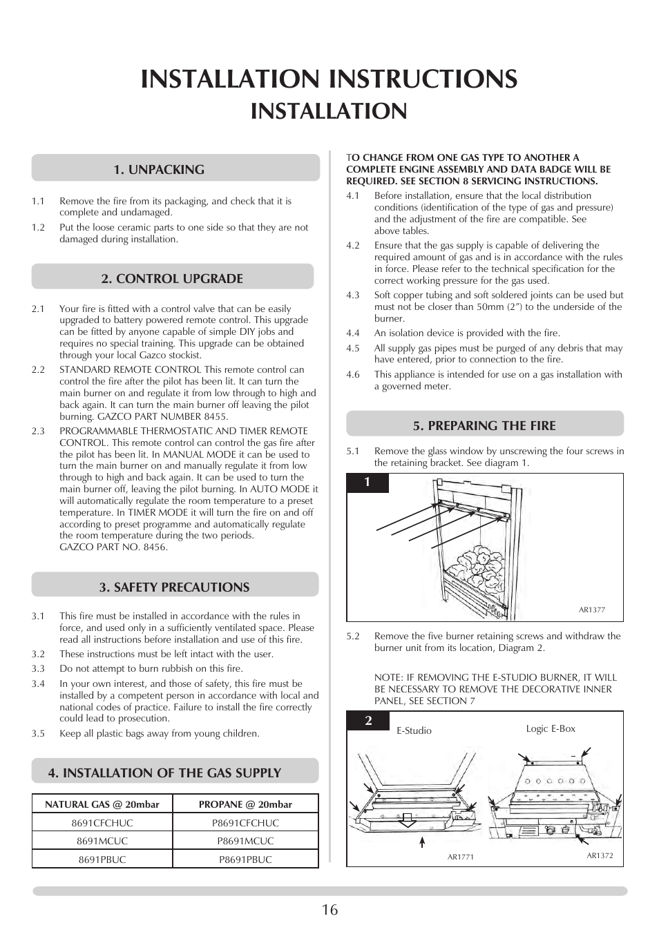 Installation instructions, Installation, Preparing the fire | Unpacking, Control upgrade, Safety precautions, Installation of the gas supply | Stovax PR0741 User Manual | Page 16 / 34