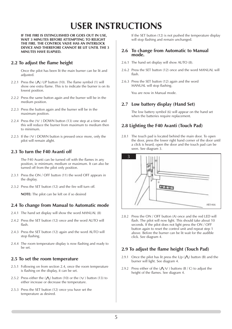 User instructions, 2 to adjust the flame height, 3 to turn the f40 avanti off | 4 to change from manual to automatic mode, 5 to set the room temperature, 6 to change from automatic to manual mode, 7 low battery display (hand set), 8 lighting the f40 avanti (touch pad), 9 to adjust the flame height (touch pad) | Stovax F40 User Manual | Page 5 / 24