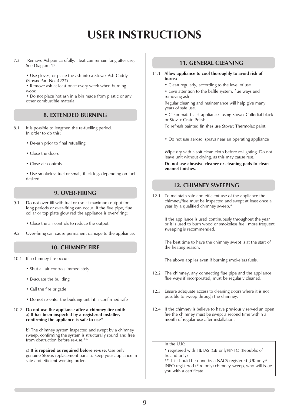 User instructions, Extended burning, Over-firing | Chimney fire, General cleaning, Chimney sweeping | Stovax REGENCY 1000 User Manual | Page 9 / 26