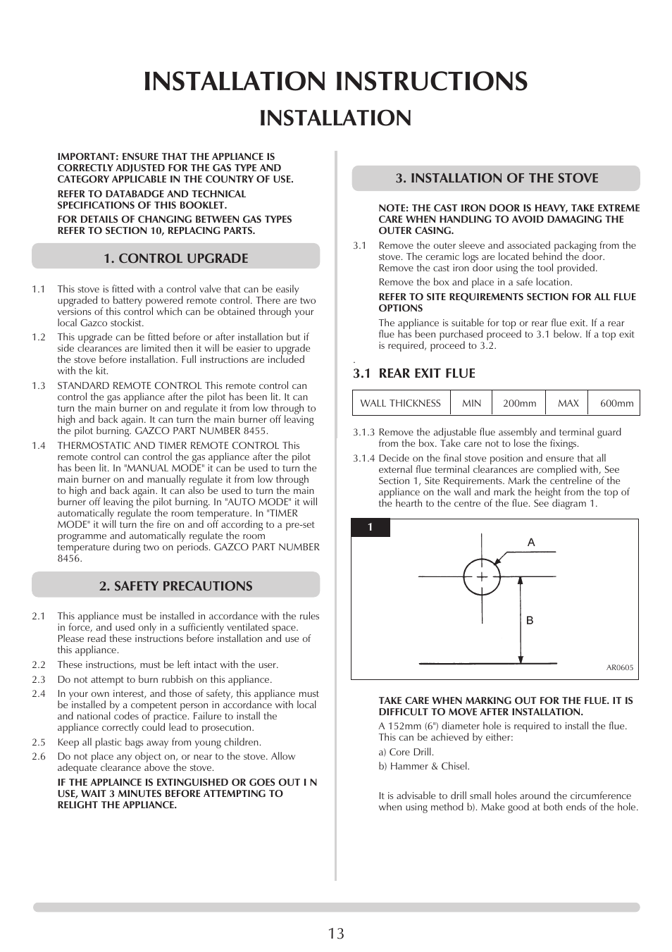 Installation instructions, Installation, Control upgrade | Safety precautions, Installation of the stove, 1 rear exit flue | Stovax Marlborough & Stockton Stockton Log Effect Stove Range User Manual | Page 13 / 27