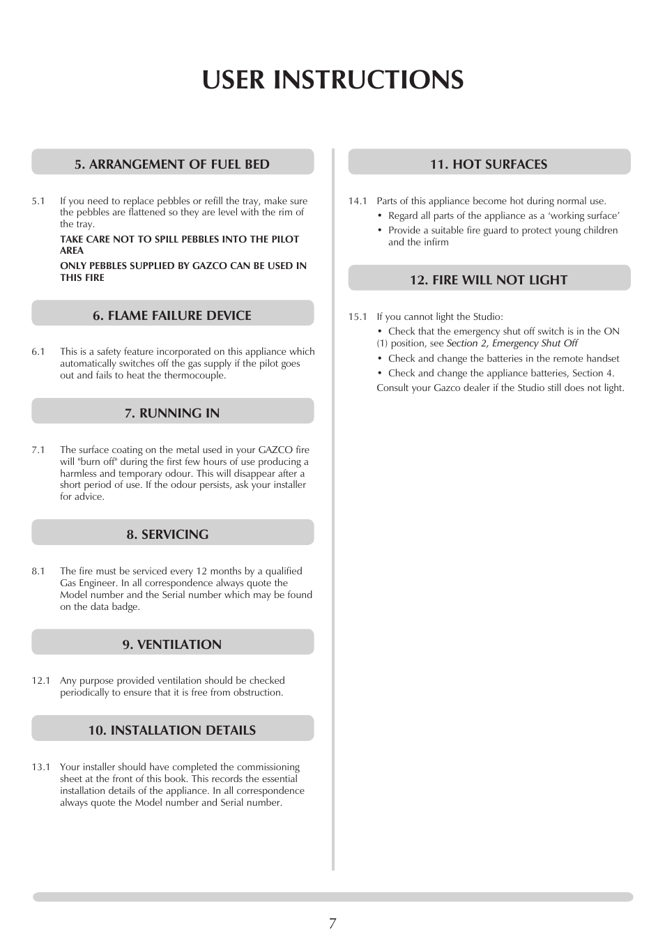 User instructions, Arrangement of fuel bed, Flame failure device | Running in, Servicing, Ventilation, Installation details, Hot surfaces, Fire will not light | Stovax PR0919 User Manual | Page 7 / 33