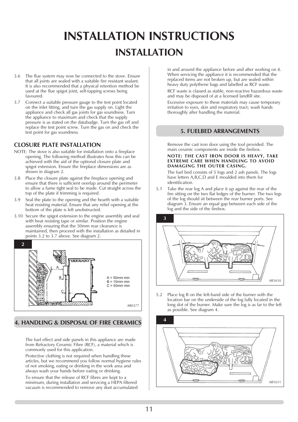 Installation instructions, Installation, Fuelbed arrangements | Closure plate installation, Handling & disposal of fire ceramics | Stovax Stove Range User Manual | Page 11 / 23