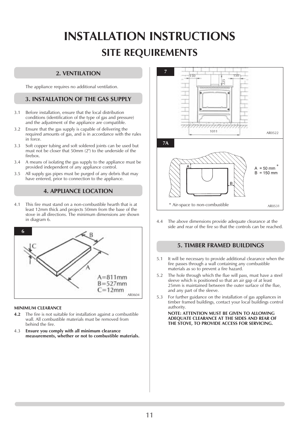 Installation instructions, Site requirements, Timber framed buildings | Ventilation, Installation of the gas supply, Appliance location | Stovax Ceramica Manhattan Wood Stove User Manual | Page 11 / 27