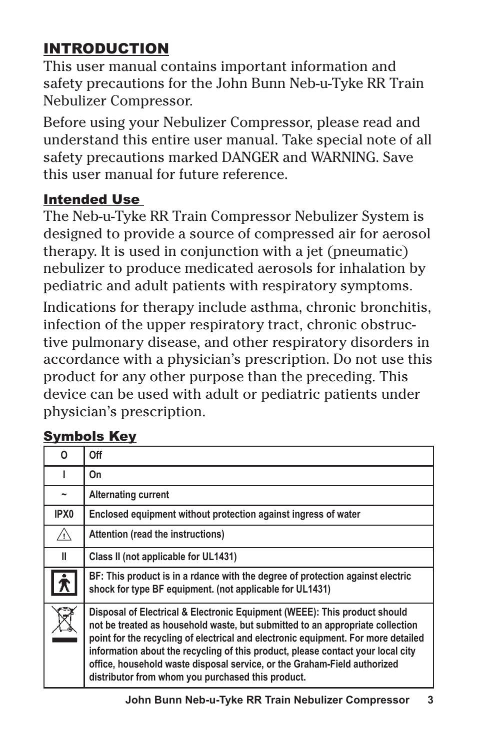 Intended use, Symbols key | Graham Field NEB-U-TYKE JB0112-164 User Manual | Page 3 / 32