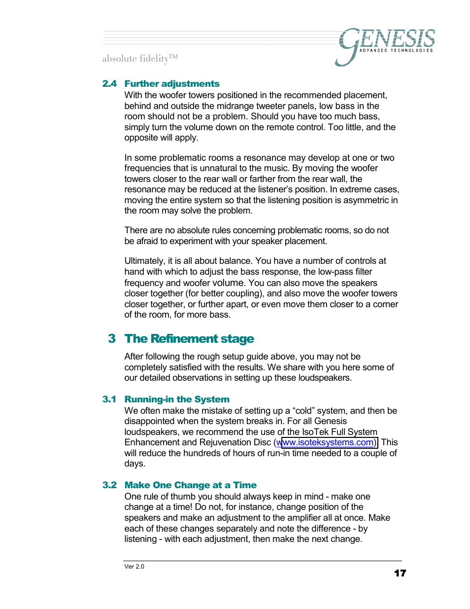 Further adjustments, The refinement stage, Running-in the system | Make one change at a time, Urther adjustments, Unning, In the, Ystem, Hange at a, 3 the refinement stage | Genesis Advanced Technologies 1.1 User Manual | Page 17 / 27