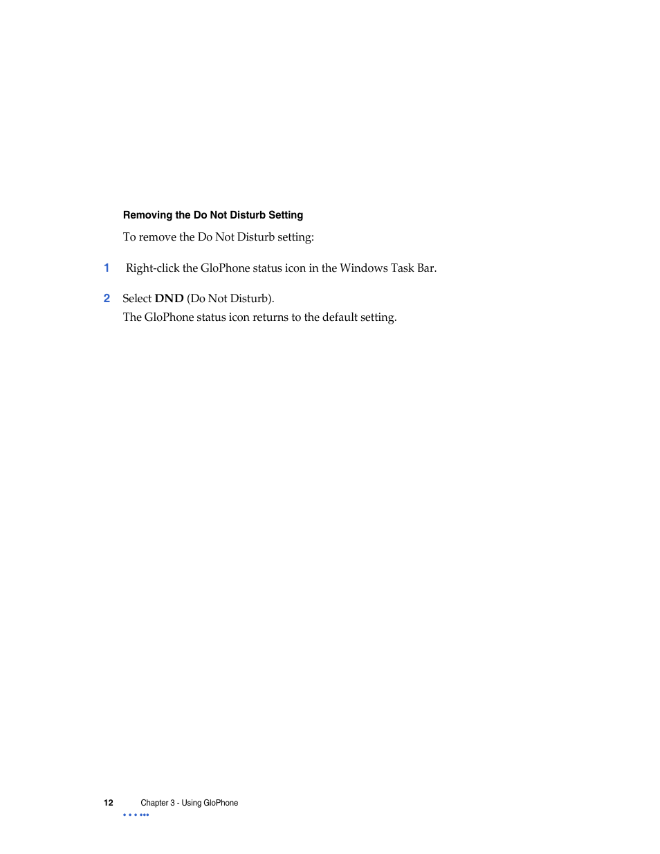 Removing the do not disturb setting, To remove the do not disturb setting | Globe GloPhone tglo User Manual | Page 18 / 21
