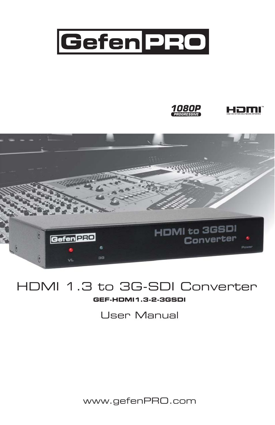 Gefen GEF-HDMI1.3-2-3GSDI User Manual | 15 pages