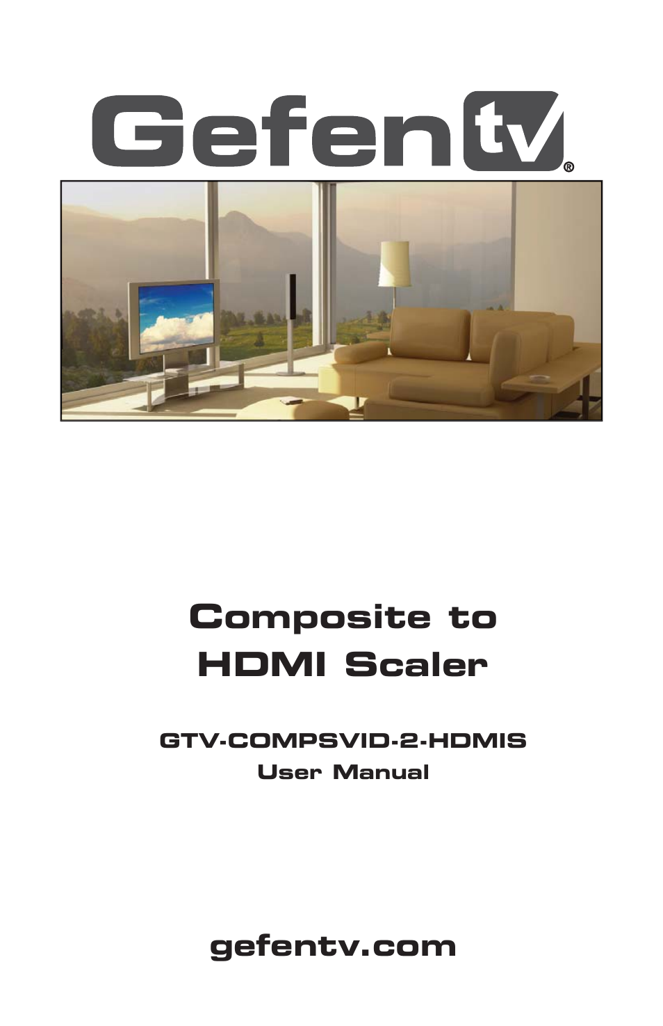 Gefen GTV-COMPSVID-2-HDMIS User Manual | 17 pages