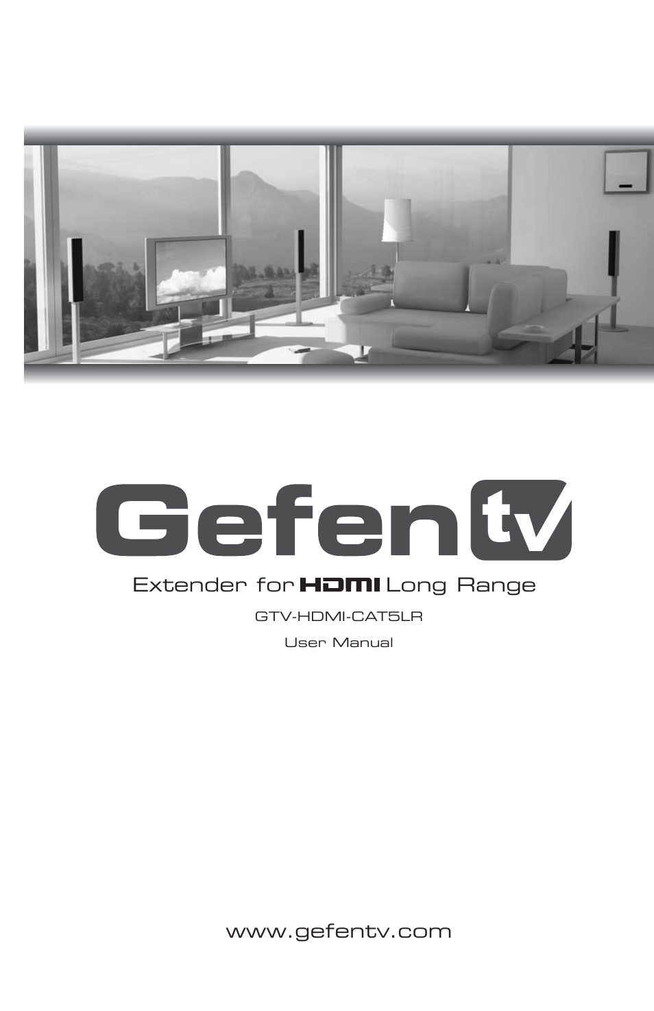 Gefen Extender for HDMI Long Range GTV-HDMI-CAT5LR User Manual | 15 pages