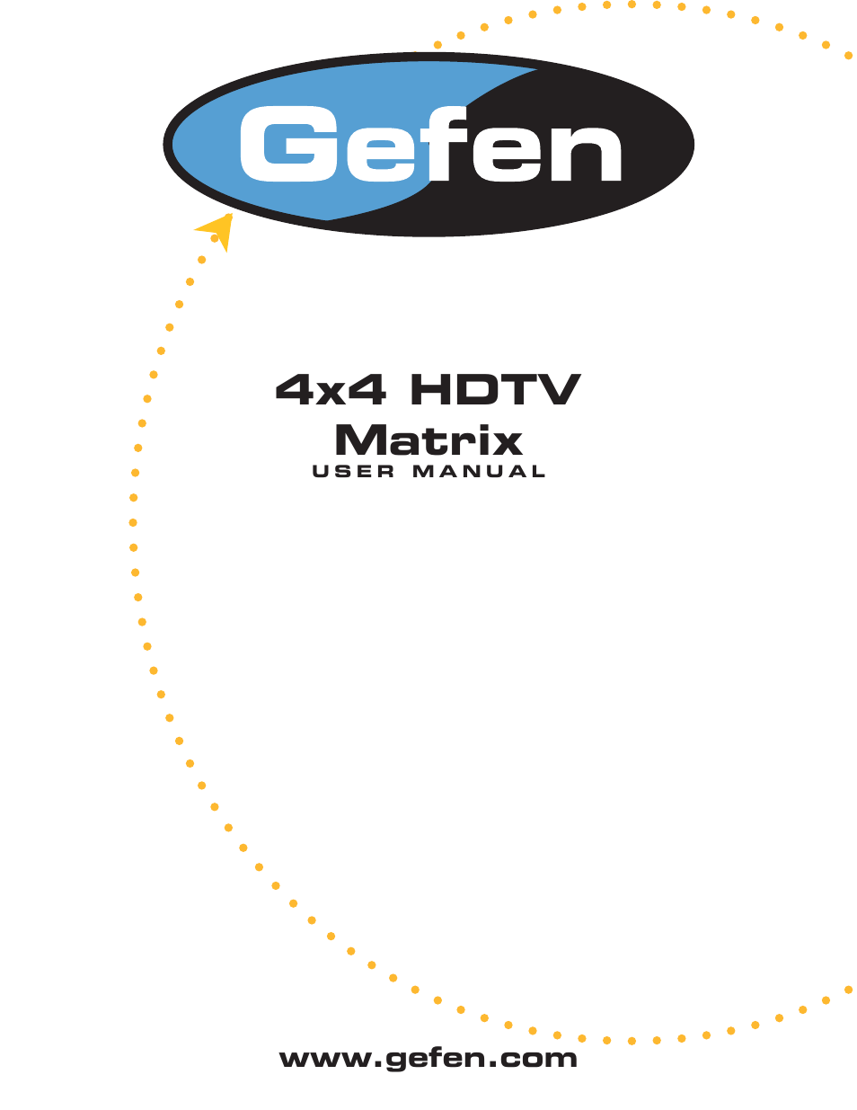 Gefen ex-tend-it 4x4 HDTV Matrix User Manual | 14 pages