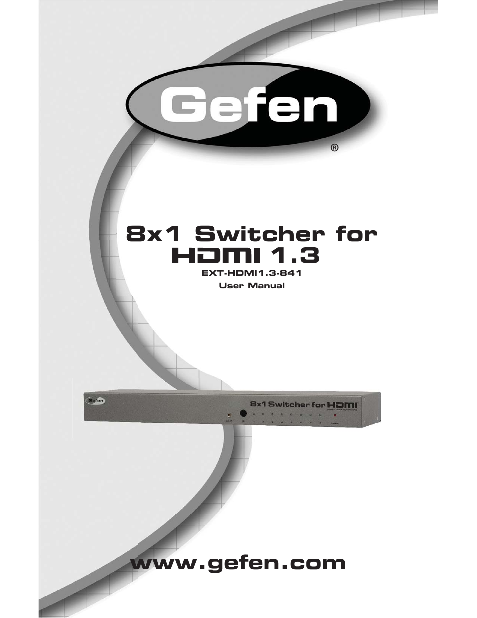 Gefen EXT-HDMI1.3-841 User Manual | 15 pages