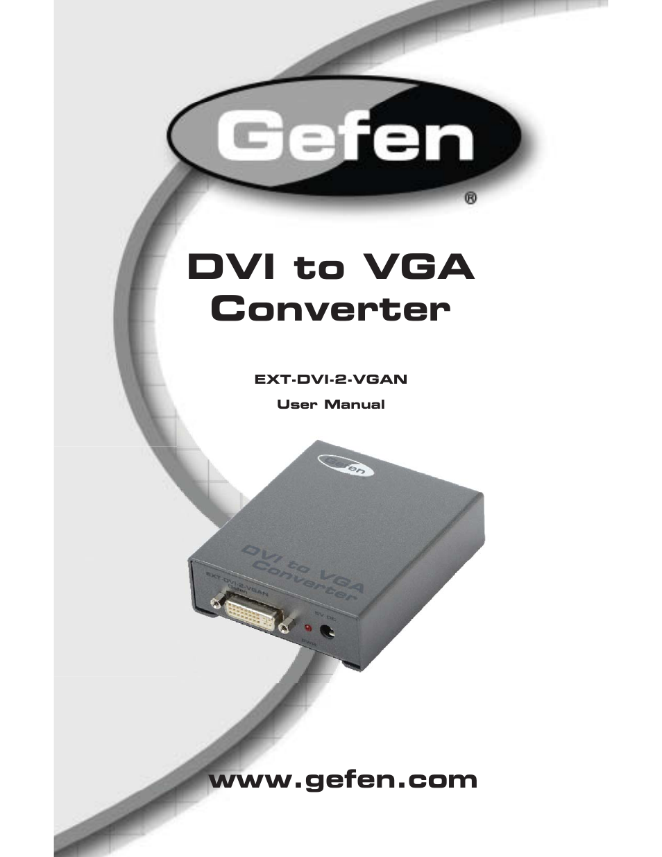 Gefen EXT-DVI-2-VGAN User Manual | 15 pages