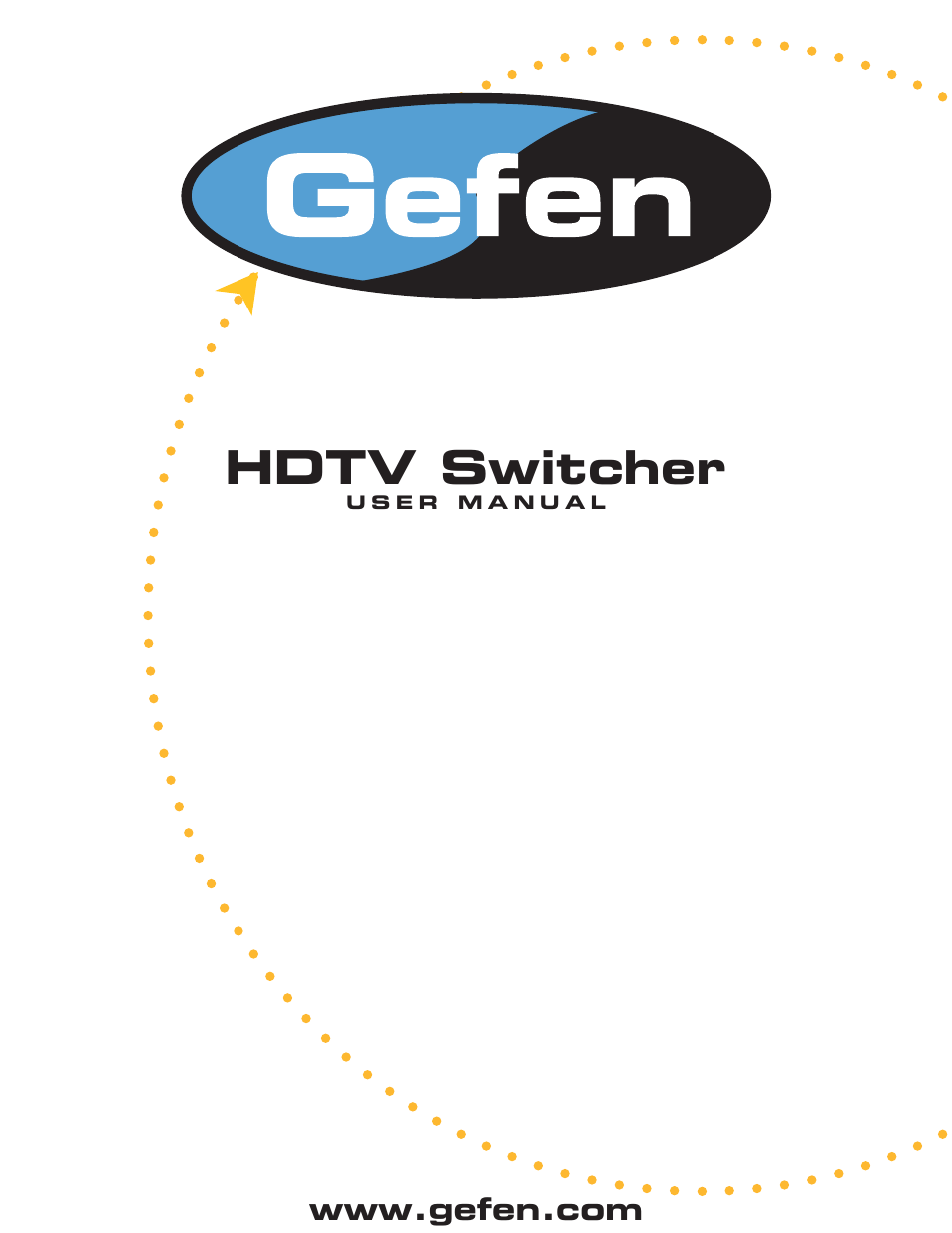 Gefen HDTV Switcher User Manual | 12 pages