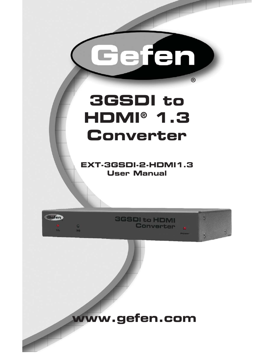 Gefen 3GSDI TO HDMI 1.3 EXT-3GSDI-2-HDMI1.3 User Manual | 22 pages