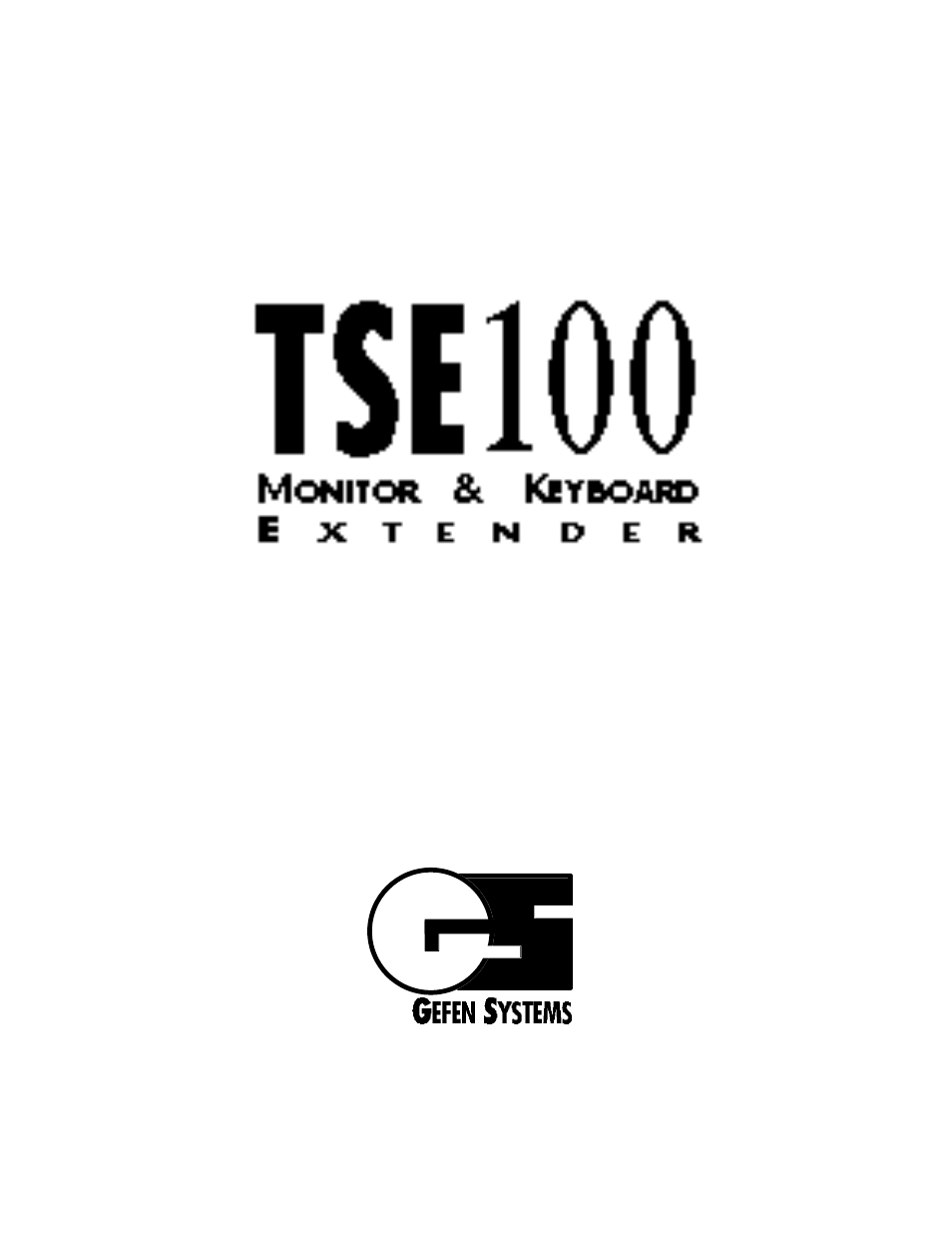 Gefen TSE100 User Manual | 18 pages