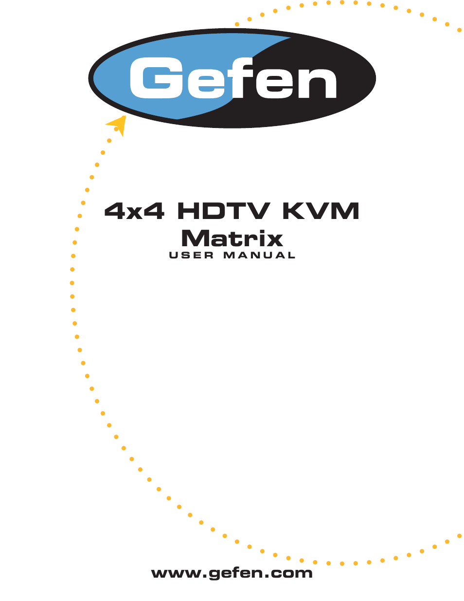 Gefen 4x4 HDTV KVM Matrix User Manual | 14 pages