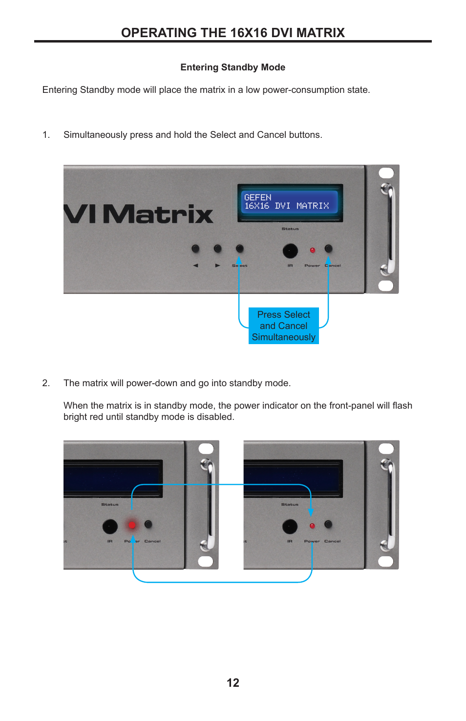 Operating the 16x16 dvi matrix | Gefen DVI MATRIX EXT-DVI-16416 User Manual | Page 16 / 72