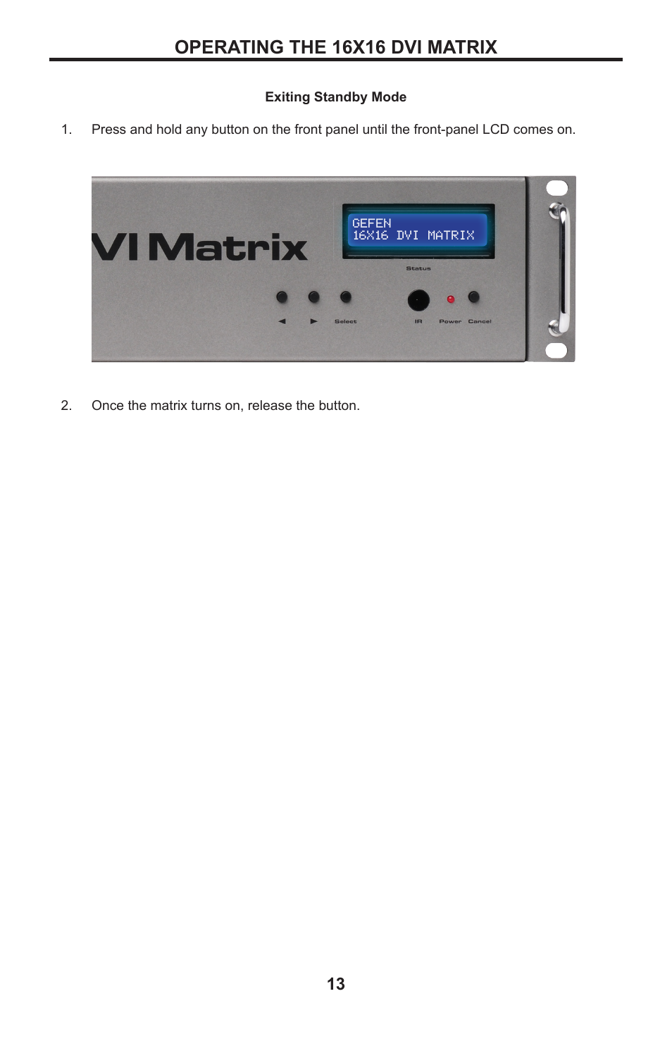 Operating the 16x16 dvi matrix | Gefen DVI MATRIX EXT-DVI-16416 User Manual | Page 17 / 72