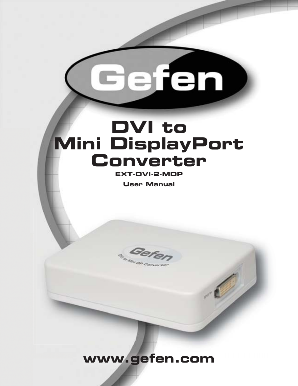 Gefen EXT-DVI-2-MDP User Manual | 10 pages