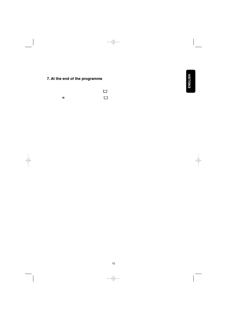 At the end of the programme | Electrolux EW 1063 S User Manual | Page 15 / 86