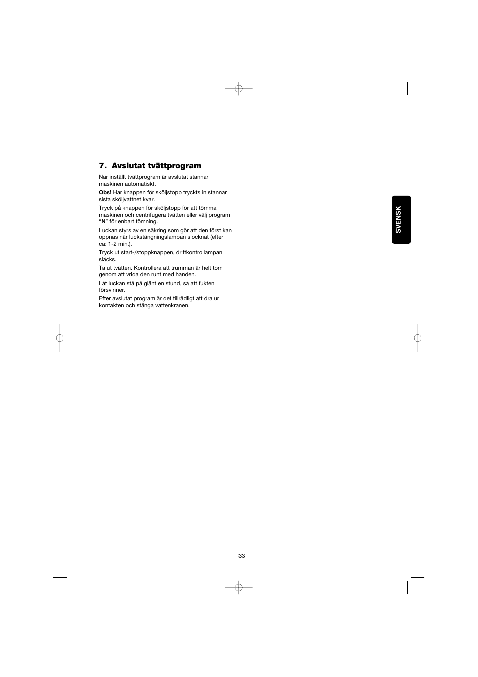 Avslutat tvättprogram | Electrolux EW 1063 S User Manual | Page 33 / 86