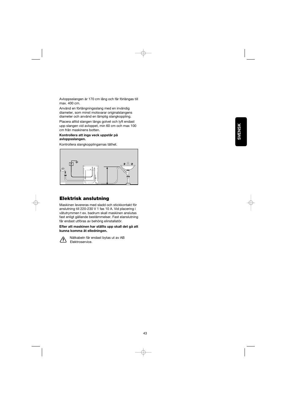 Elektrisk anslutning | Electrolux EW 1063 S User Manual | Page 43 / 86