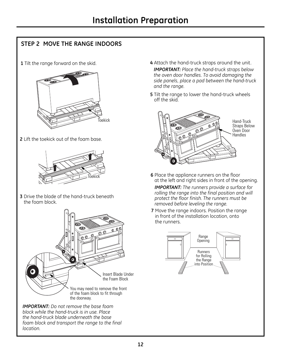Step 2, move range indoors, Installation preparation, Move the range indoors | Step 2 | GE Monogram ZDP364LD User Manual | Page 12 / 68