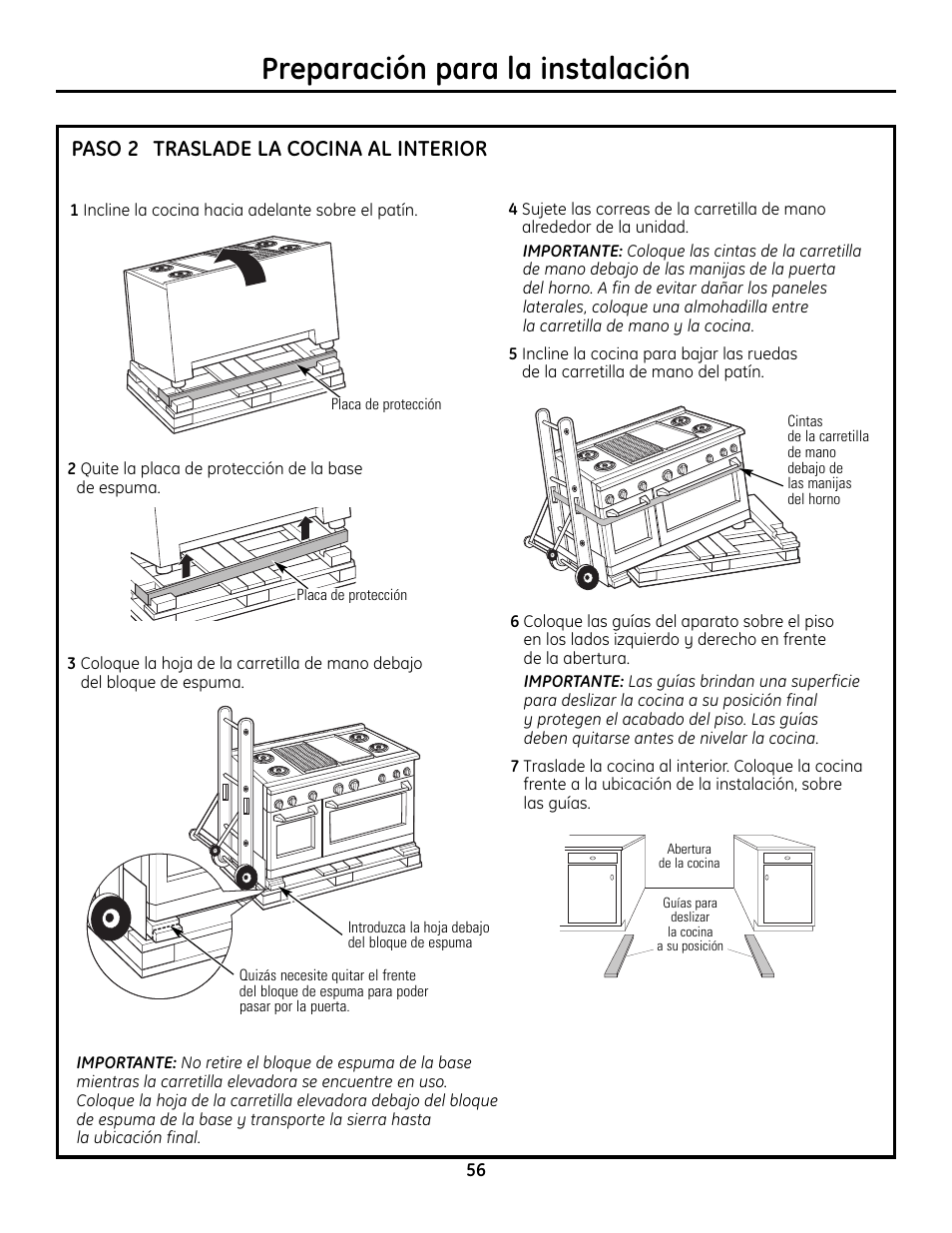 Paso 2, traslade la cocina al interior, Preparación para la instalación, Traslade la cocina al interior paso 2 | GE Monogram ZDP364LD User Manual | Page 56 / 68