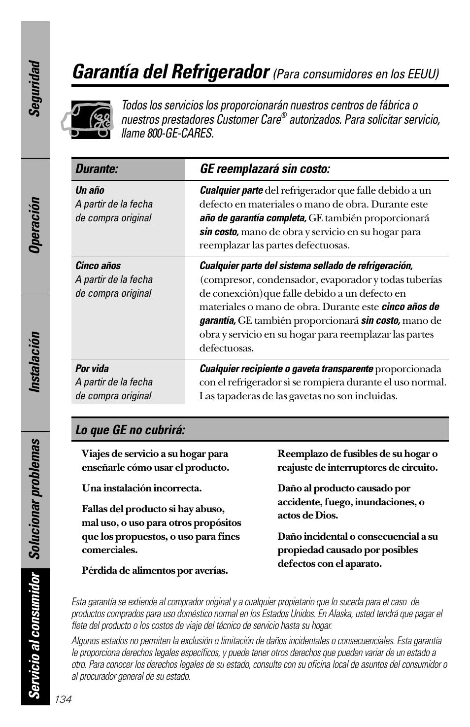 Garantía del refrigerador, Para consumidores en los eeuu), Durante: ge reemplazará sin costo | Lo que ge no cubrirá | GE 28 User Manual | Page 134 / 136