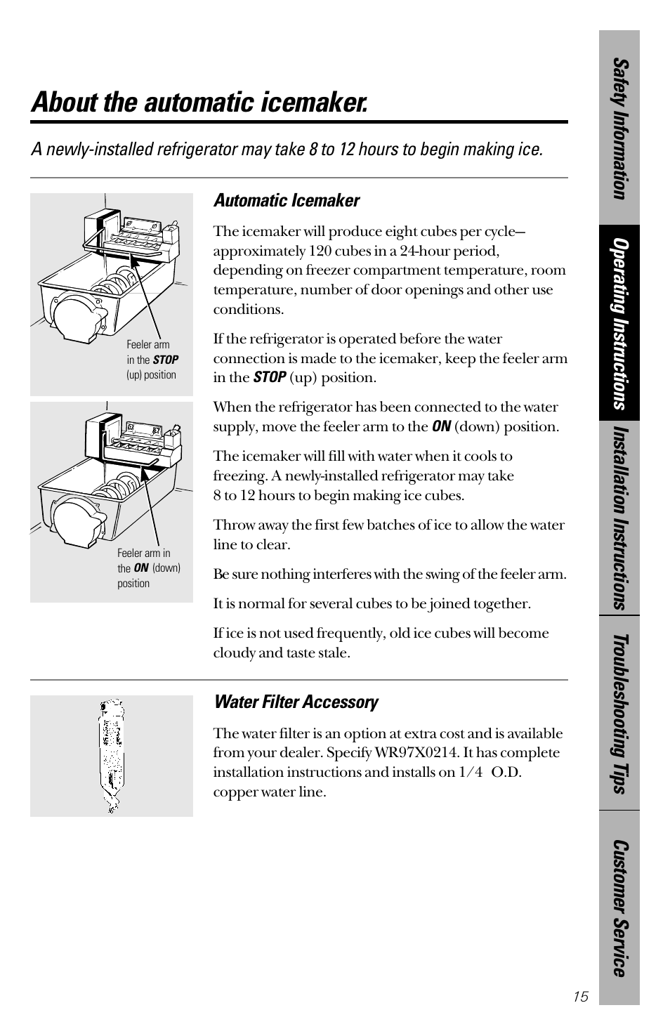 Automatic icemaker, About the automatic icemaker, Water filter accessory | GE 28 User Manual | Page 15 / 136