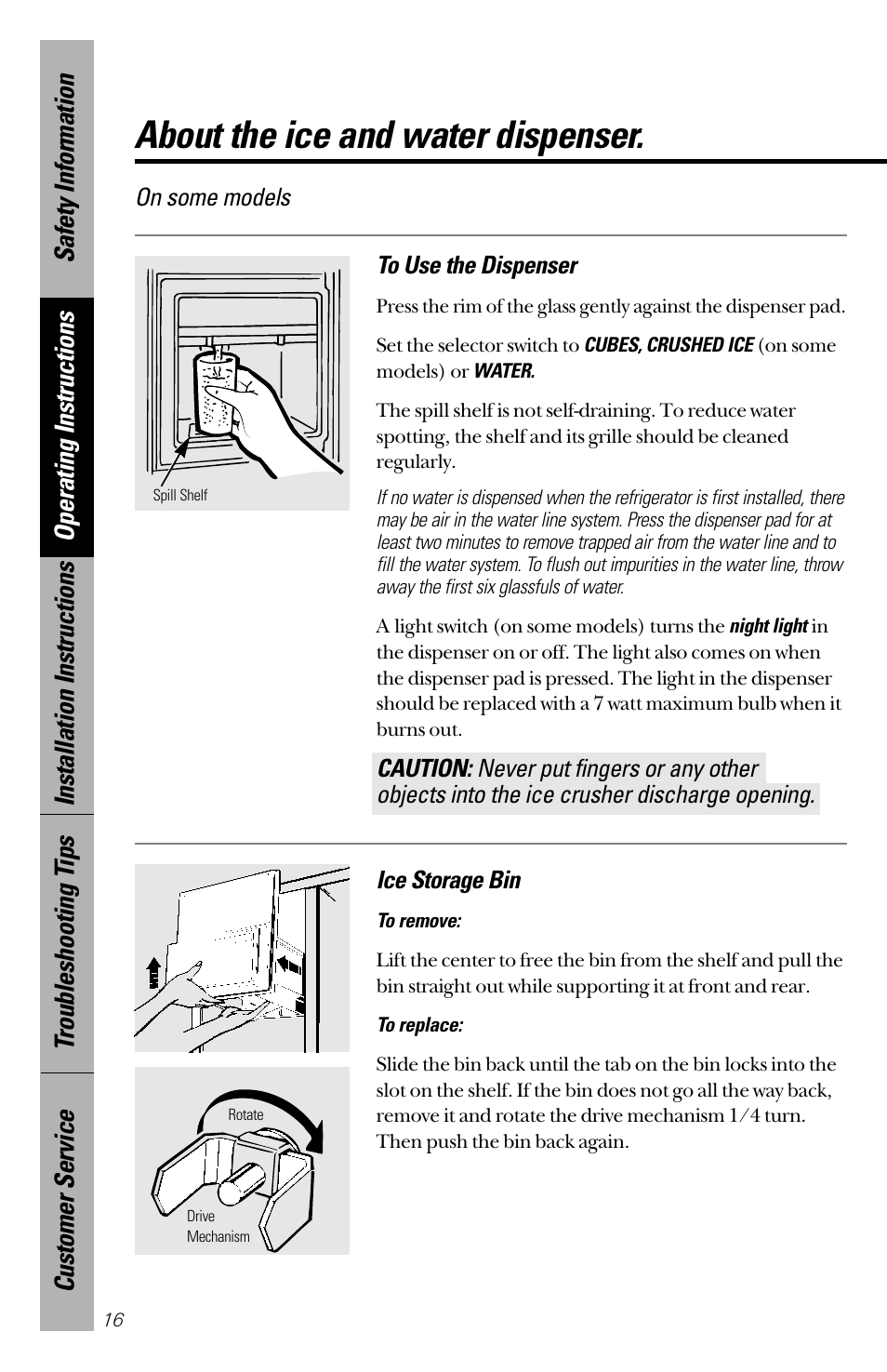 Ice and water dispenser, Ice and water dispenser , 17, About the ice and water dispenser | GE 28 User Manual | Page 16 / 136