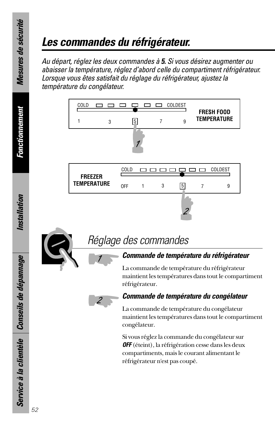 Les commandes du réfrigérateur, Réglage des commandes | GE 28 User Manual | Page 52 / 136