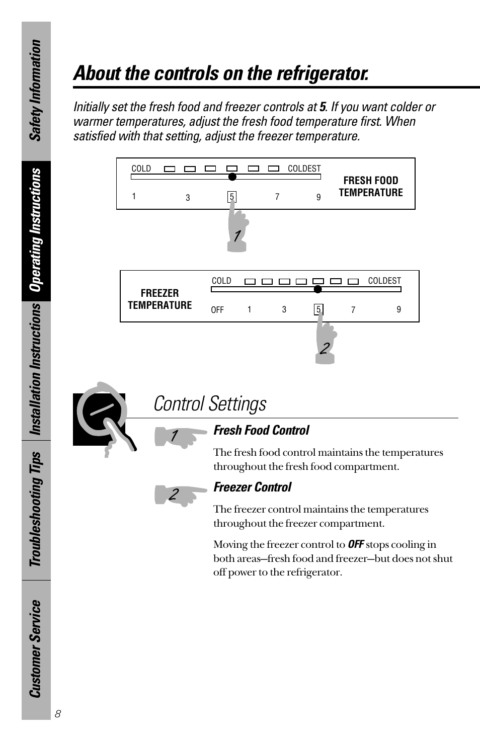 Temperature controls, Operating instructions, Temperature controls , 9 | About the controls on the refrigerator, Control settings | GE 28 User Manual | Page 8 / 136